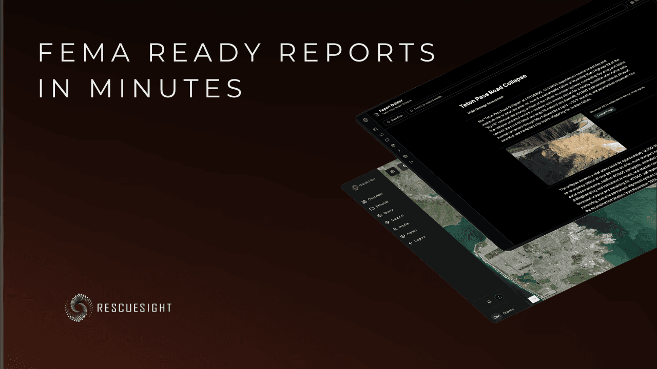 Learn More about RescueSight FEMA Reporting